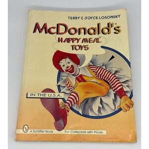 McDonalds Happy Meal Toys in the USA Signed Joyce Losonsky 1995 Schiffer Book‎